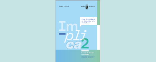 Plan Estratégico de Atención a la Ciudadanía de la Comunidad Autónoma de la Región de Murcia