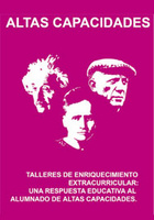 Portada de "Talleres de enriquecimiento extracurricular: una respuesta educativa al alumnado de altas capacidades"